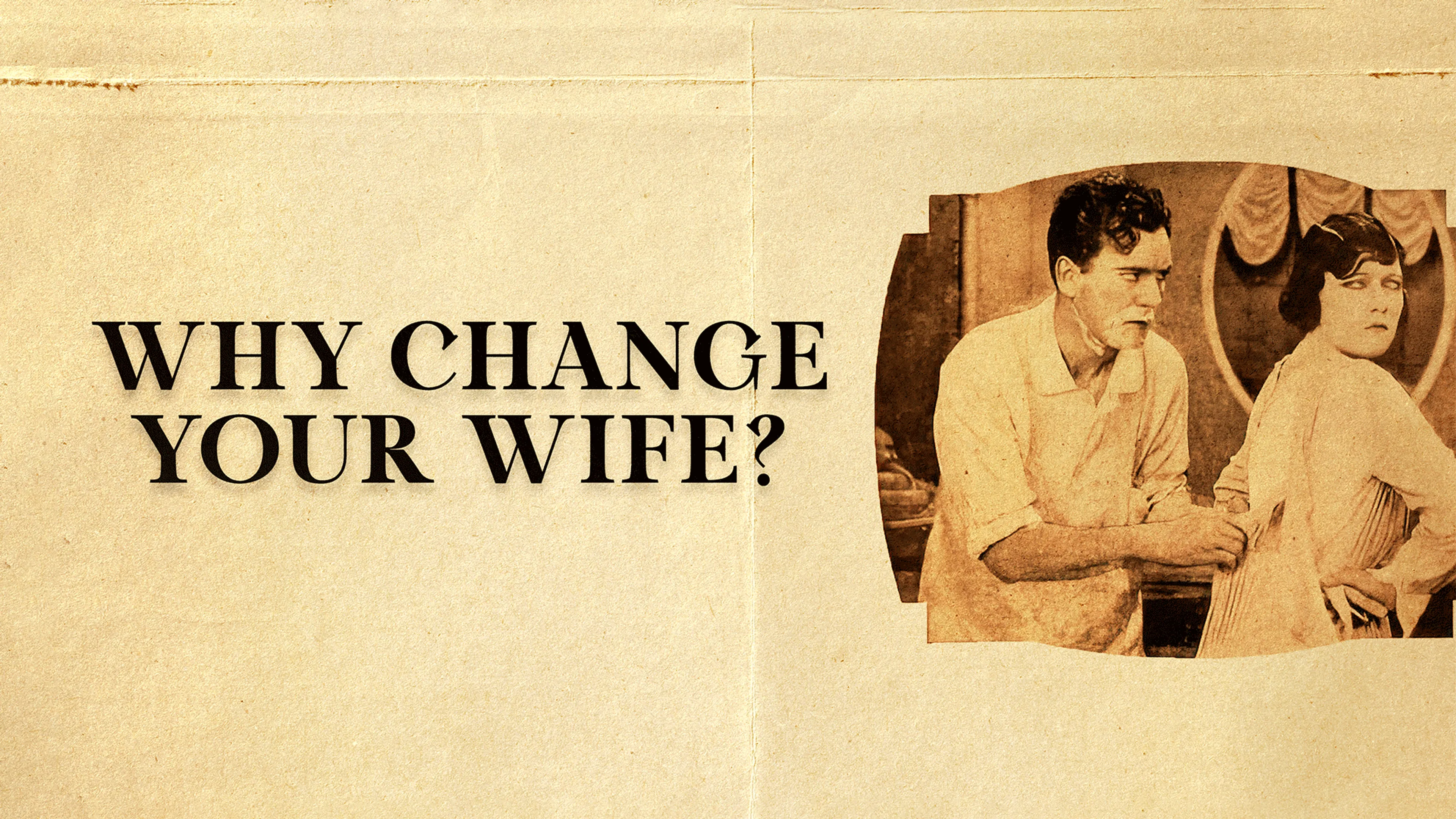 Why Change Your Wife? poster